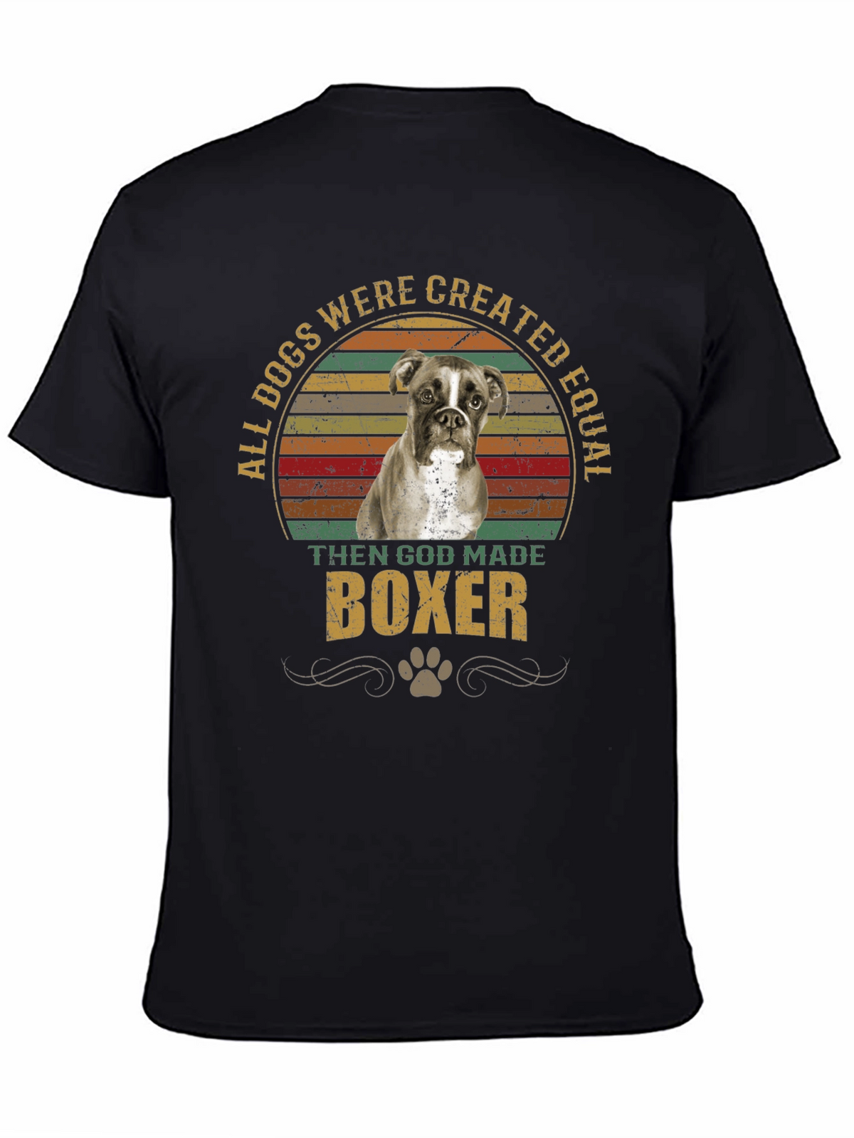 All Dogs Created Equal Boxer T-Shirt