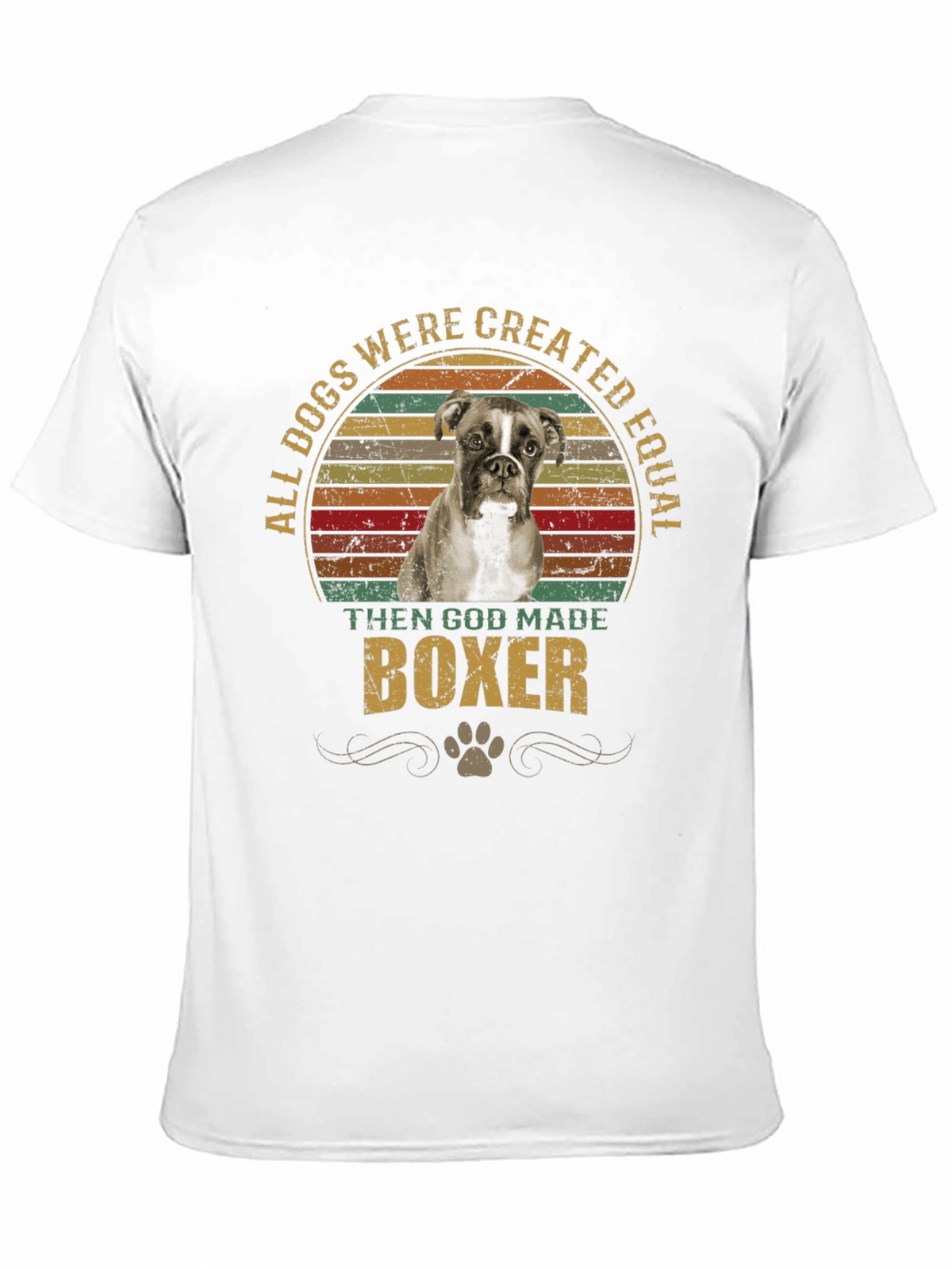 All Dogs Created Equal Boxer T-Shirt