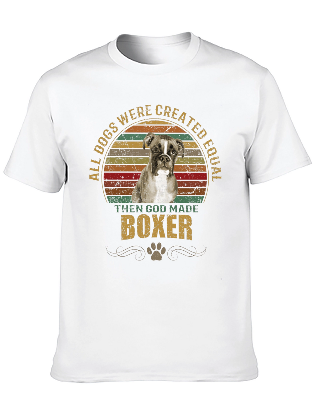 All Dogs Created Equal Boxer T-Shirt