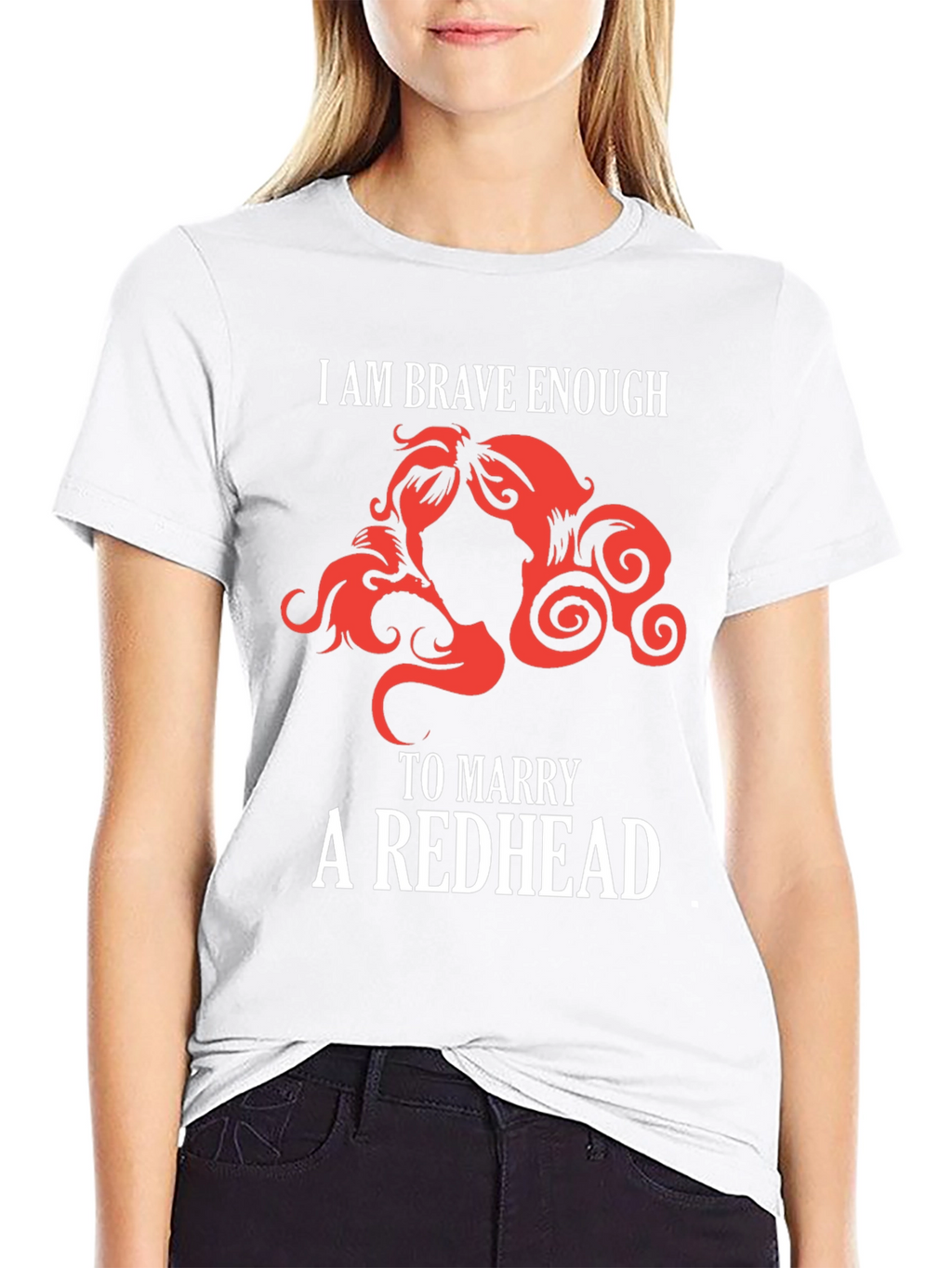 Brave Enough Redhead T-Shirt Funny Red Hair Lover Tee