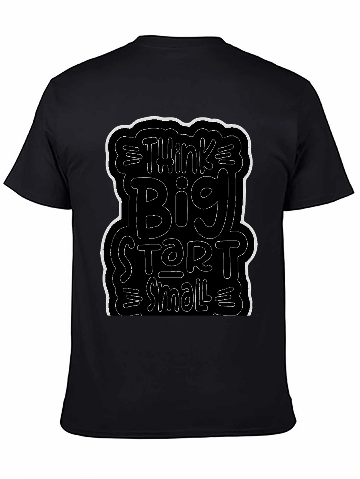 Think Big Start Small Black Graphic Tee