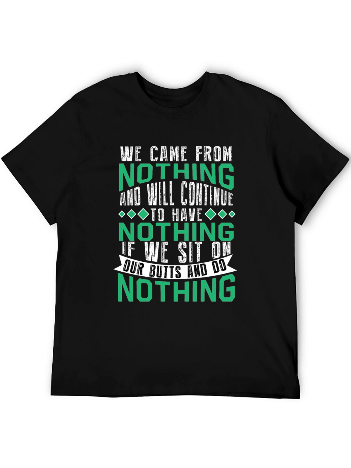 Nothing Funny T-Shirt