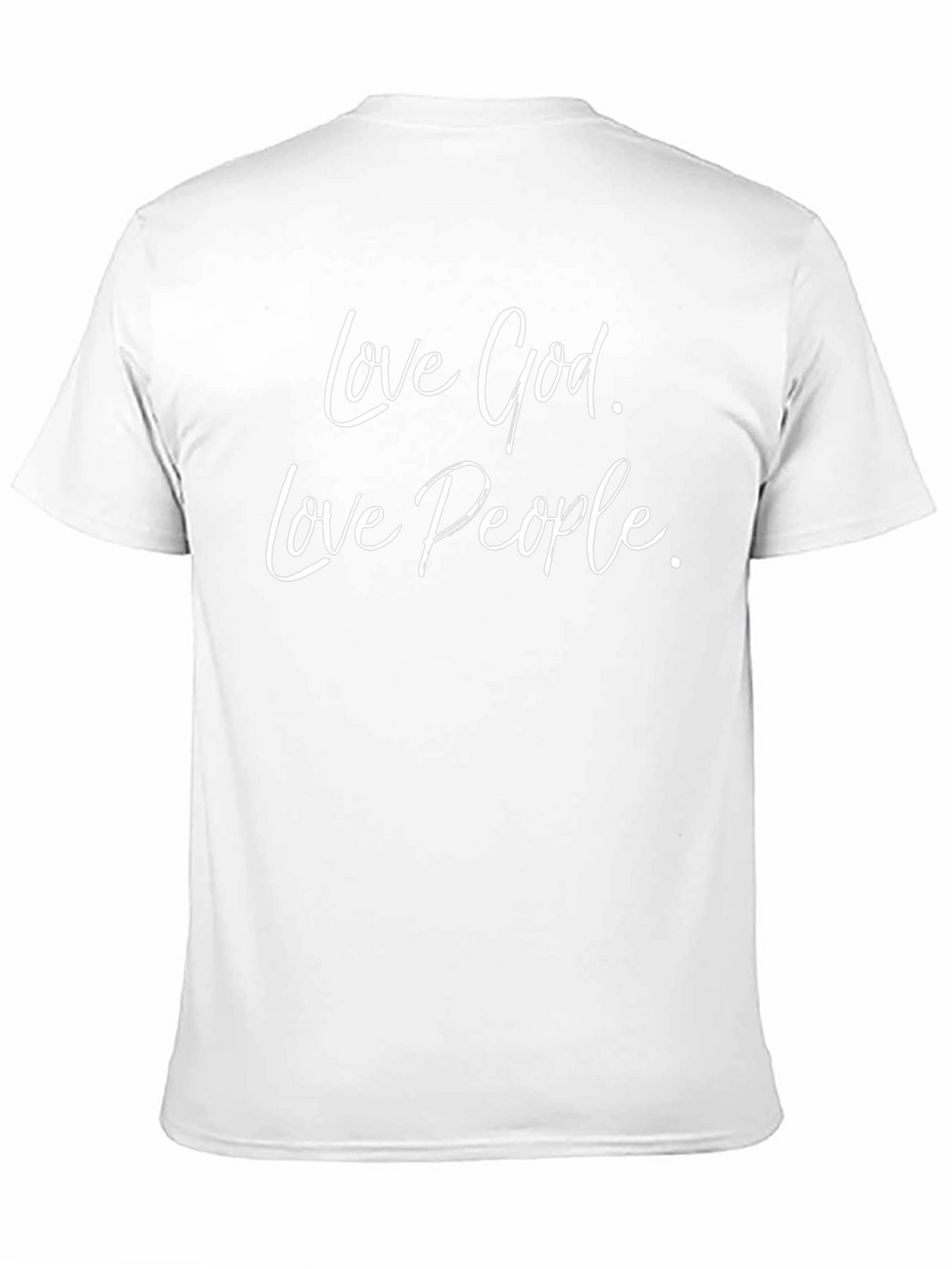 Love God. Love People. Graphic Tee