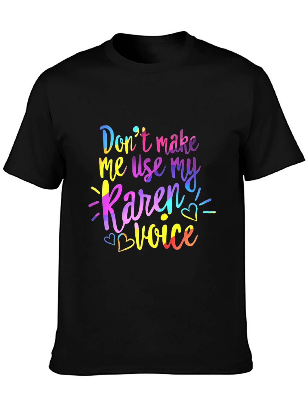 Funny Karen Voice Graphic Tee