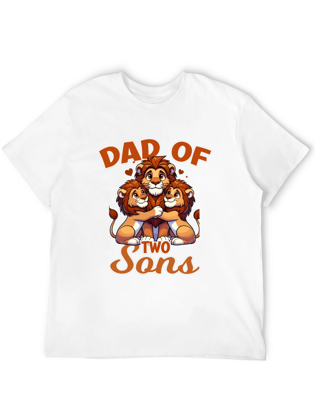 Dad of Two Sons - Lion Family T-Shirt
