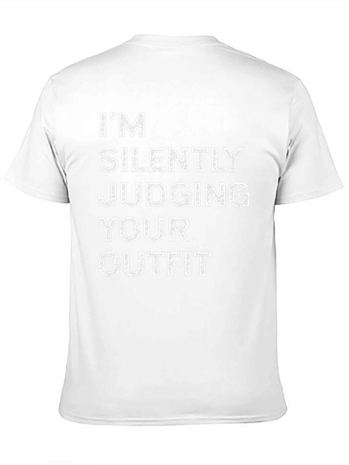 Im Silently Judging Your Outfit Black T-Shirt