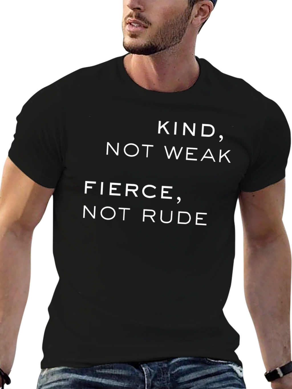 Kind Not Weak Fierce Not Rude T-Shirt
