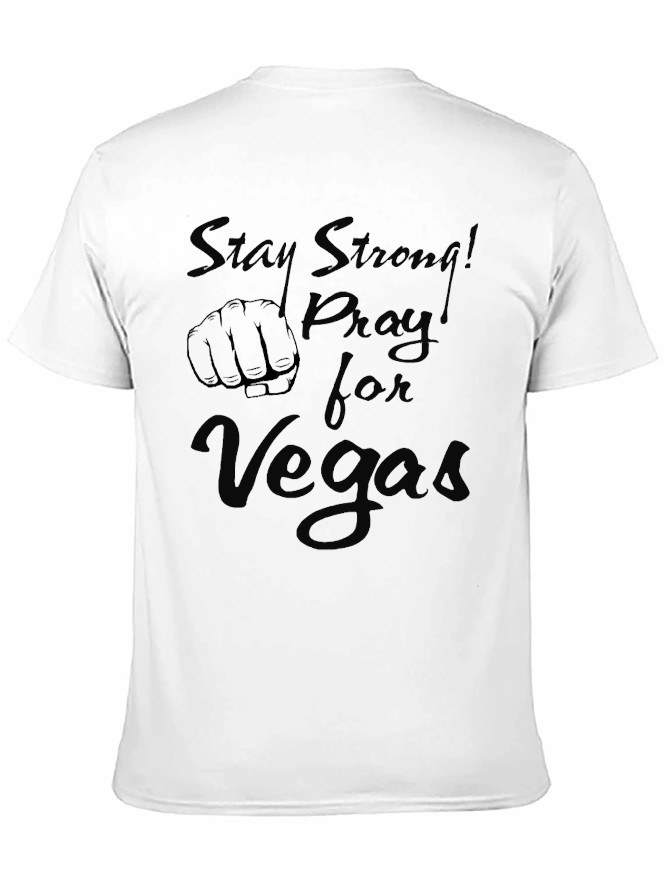 Stay Strong! Pray for Vegas Black T-Shirt