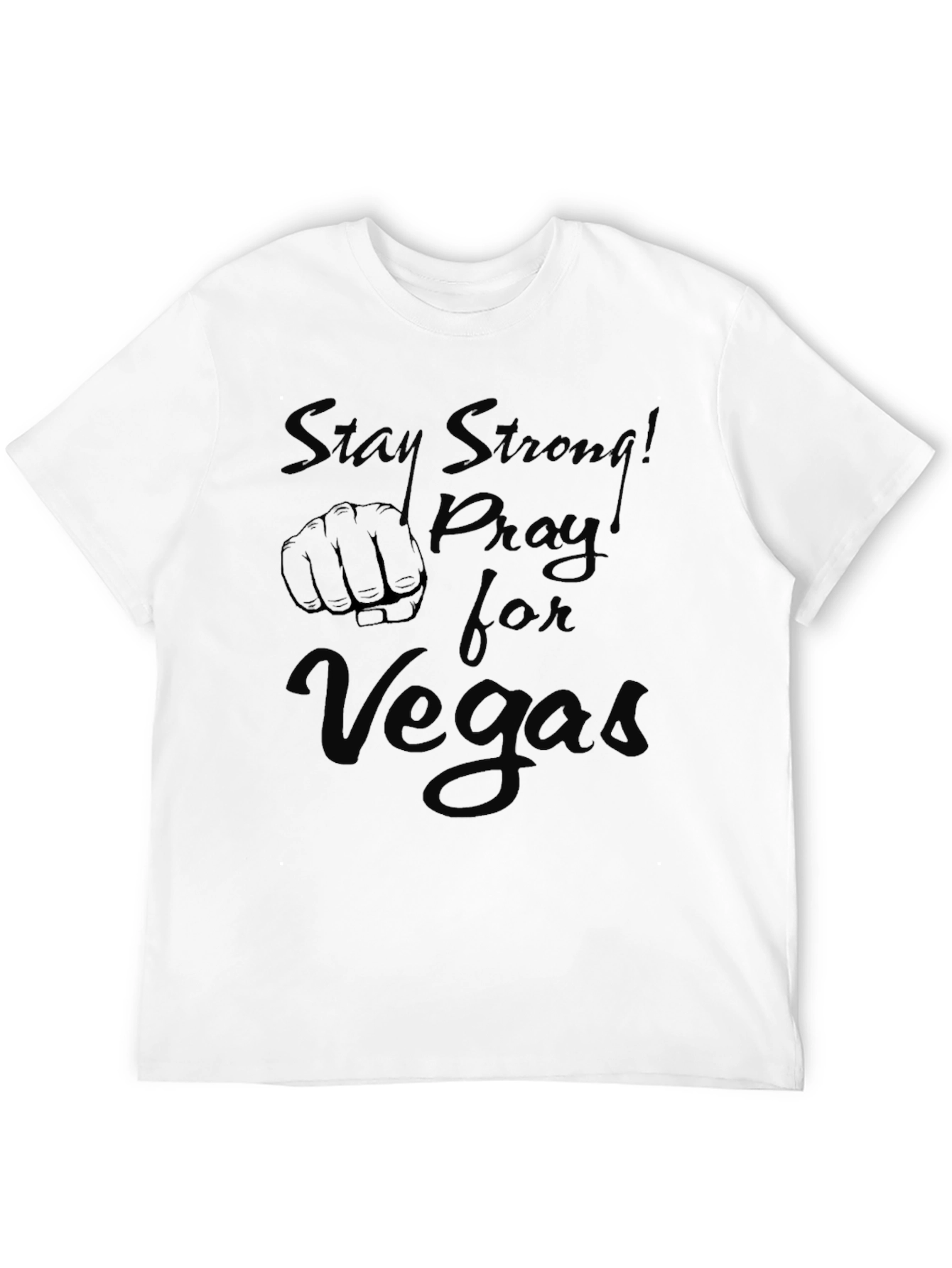 Stay Strong! Pray for Vegas Black T-Shirt
