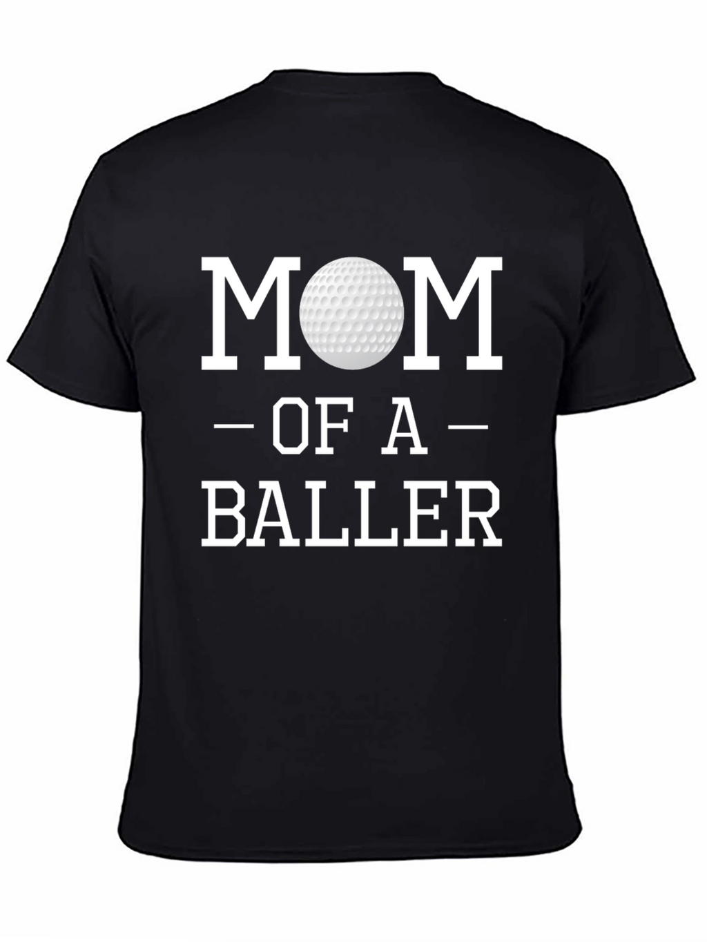 Mom of a Baller Golf T-Shirt