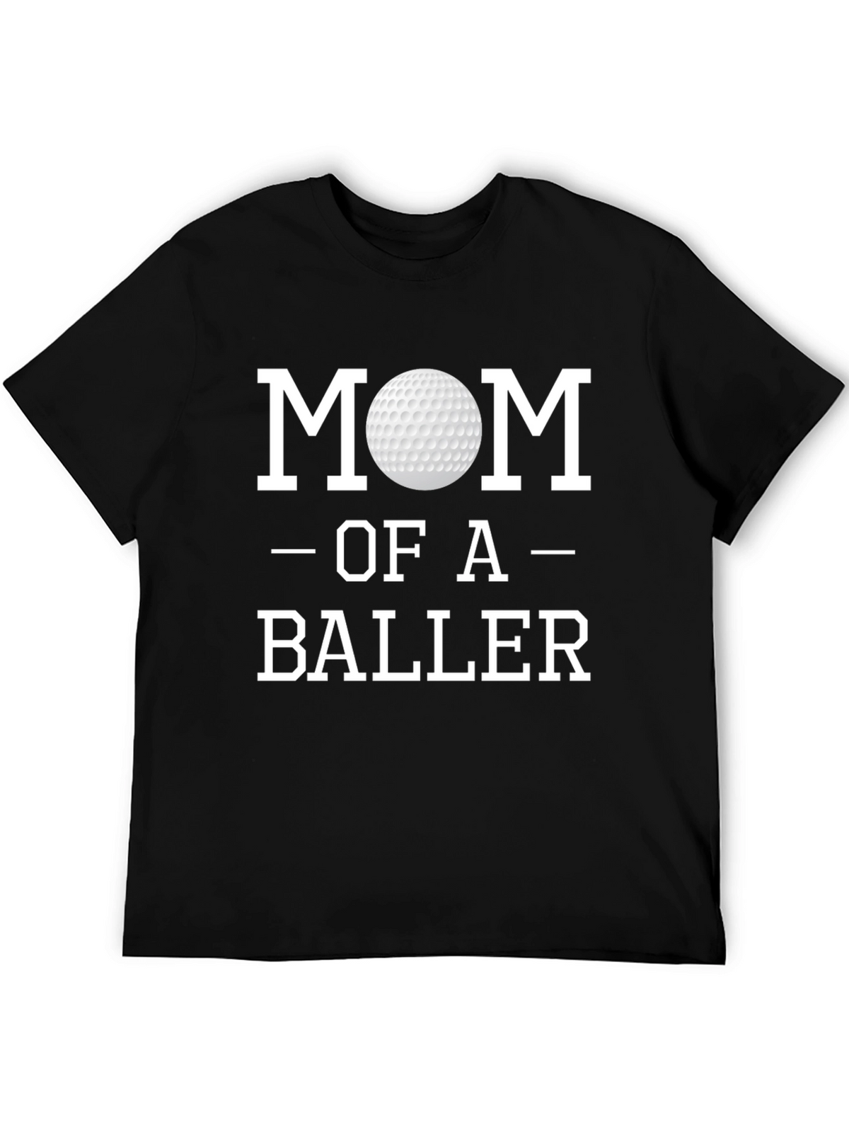 Mom of a Baller Golf T-Shirt