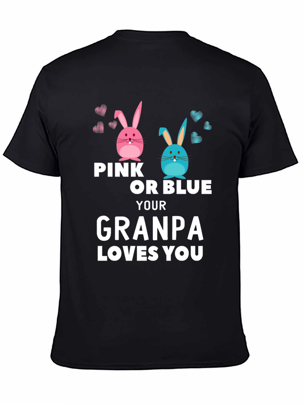 Pink or Blue Grandpa Loves You T-Shirt