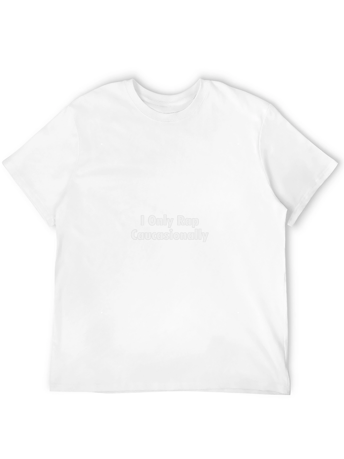 Humorous I Only Rap Caucasionally Black T-Shirt