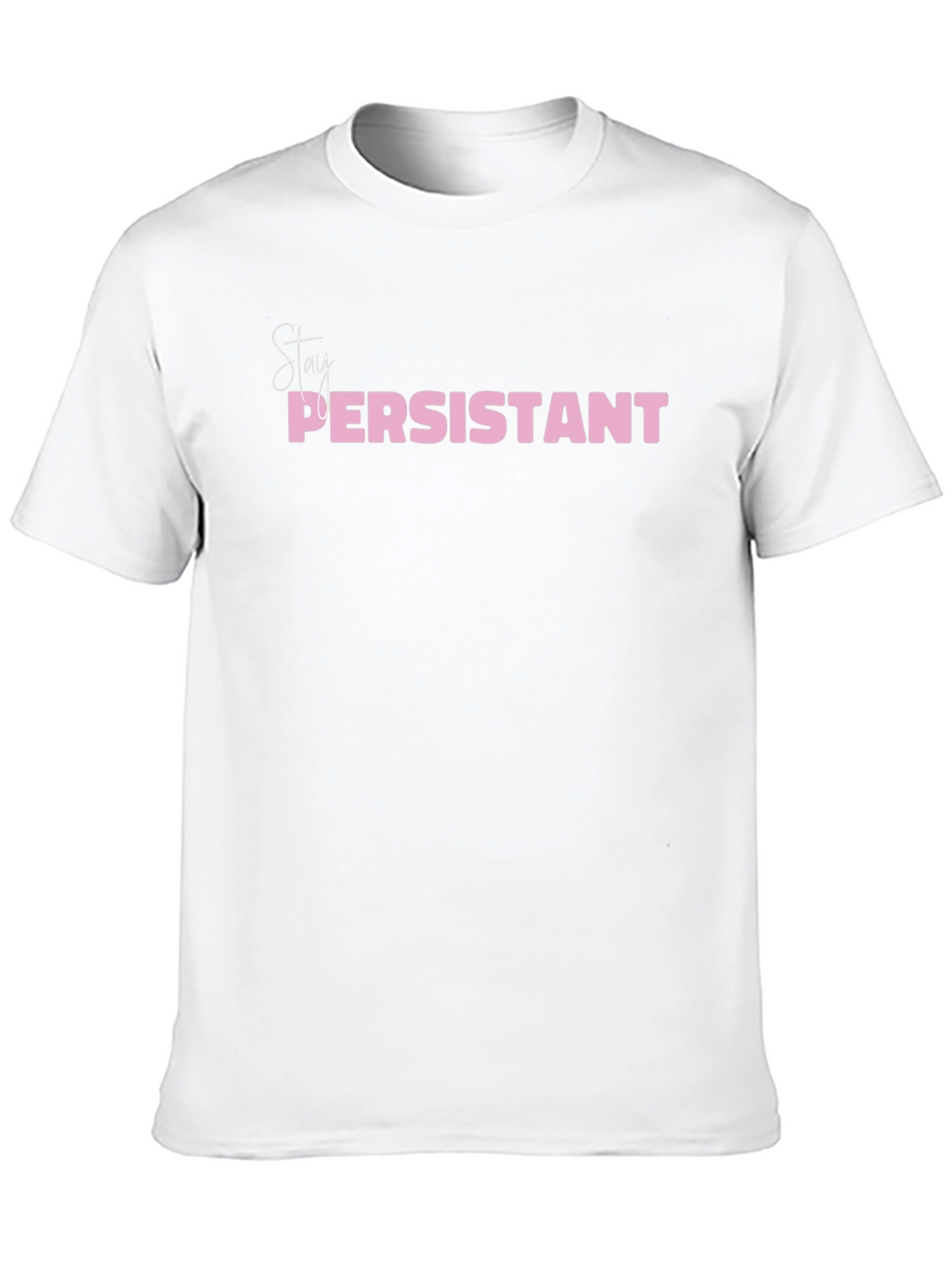Stay Persistant Graphic Tee