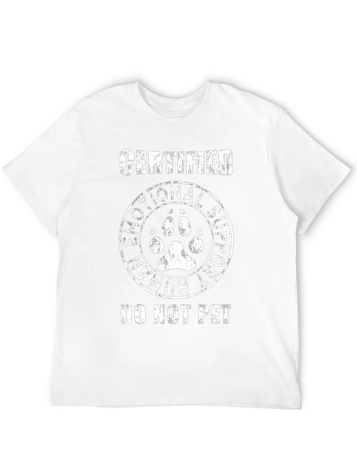Emotional Support Human Certified Pet T-Shirt
