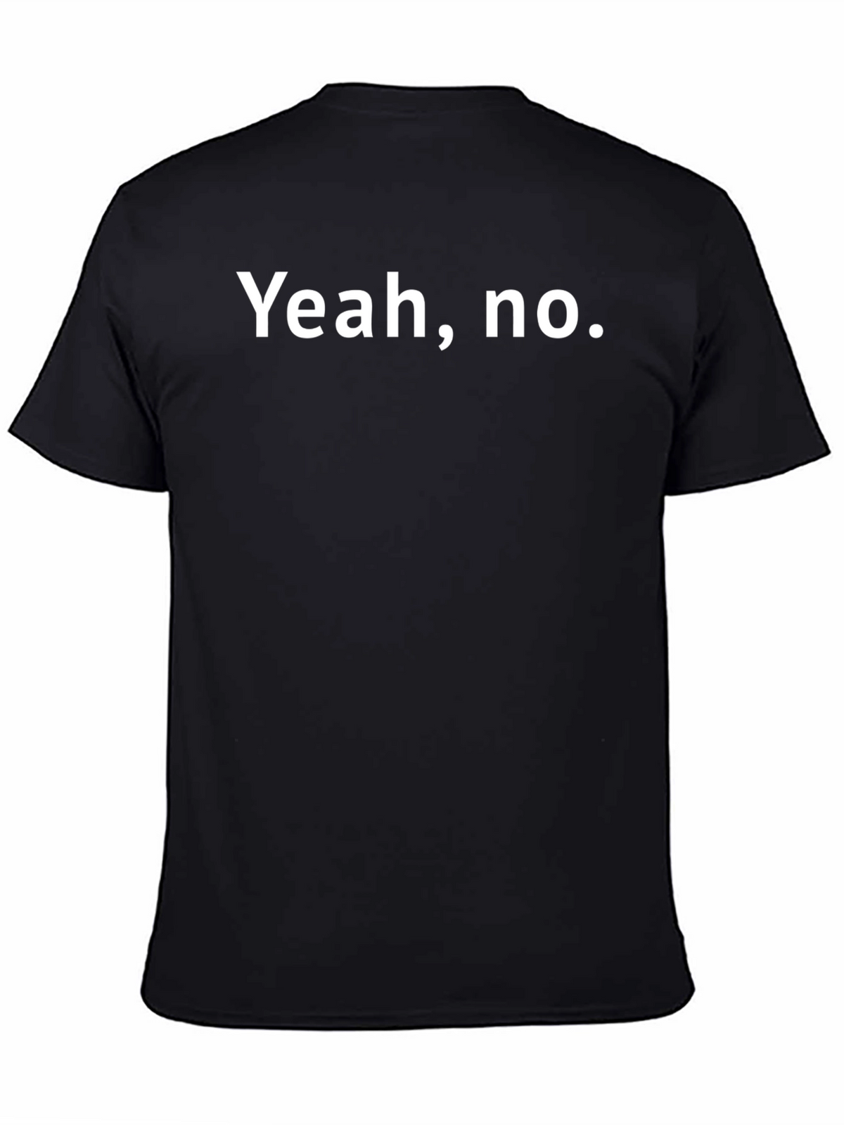Yeah No. Graphic Tee - Mens Casual Black T-Shirt