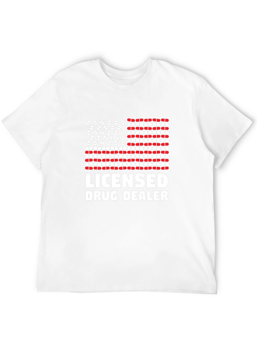 Licensed Drug Dealer Graphic Tee