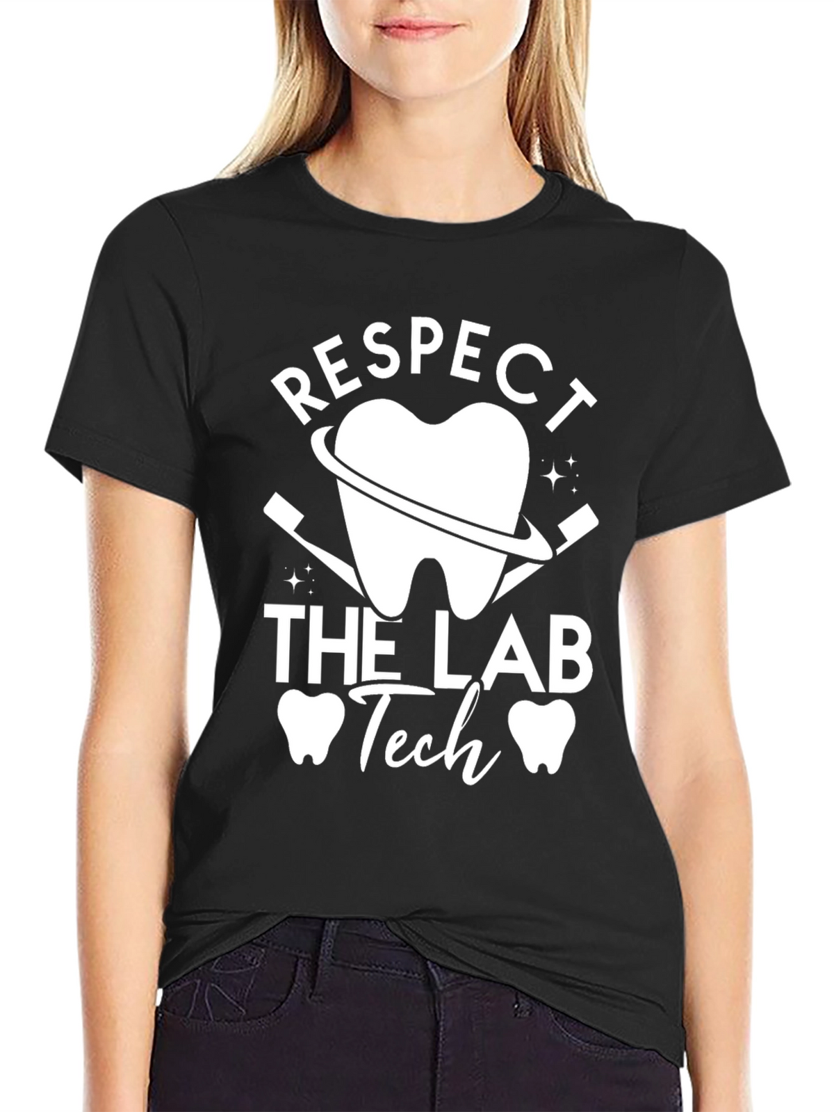 Respect the Lab Tech T-Shirt Dental Hygienist Gift