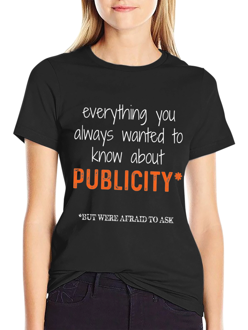 Publicity T-Shirt