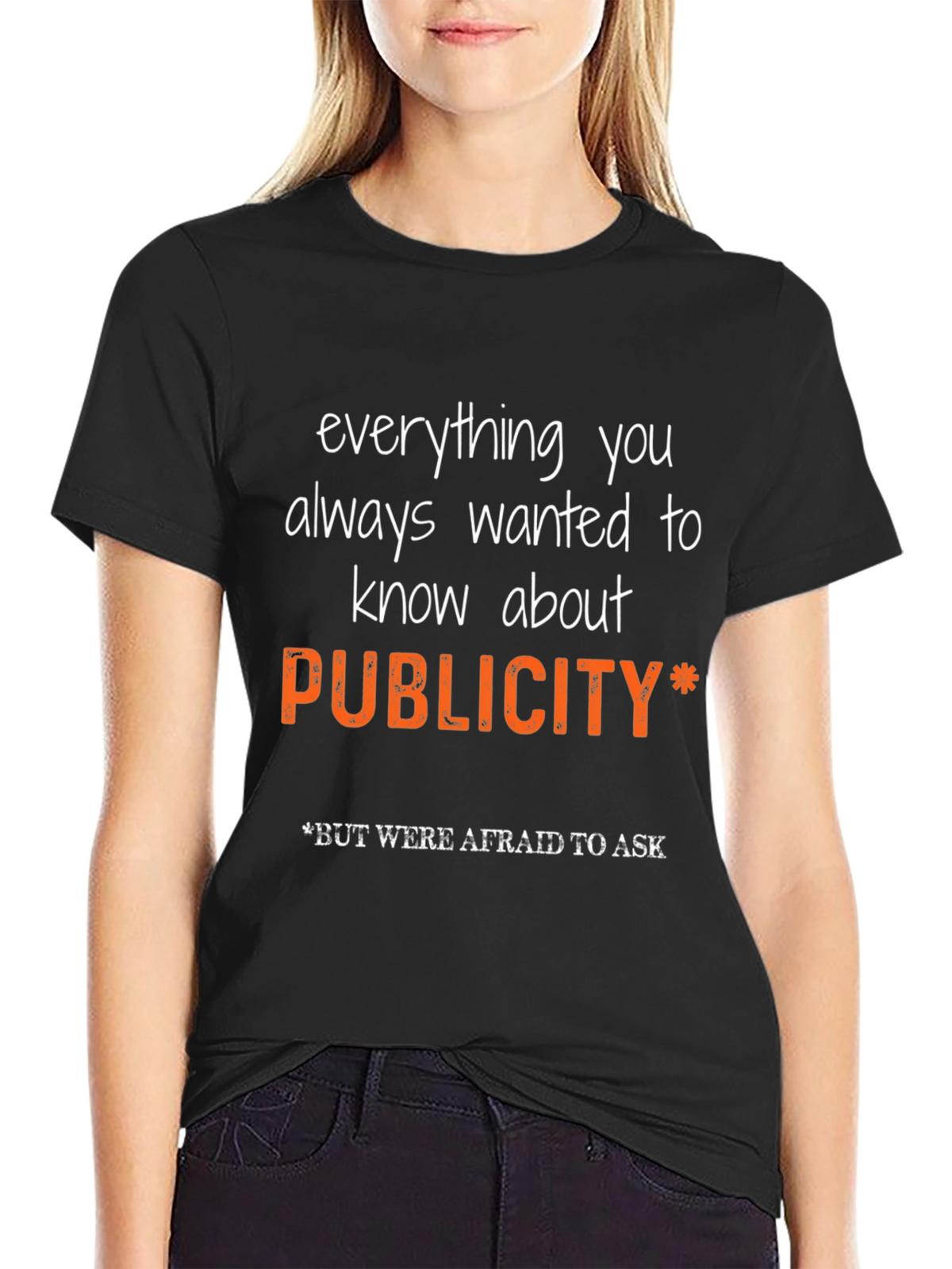 Publicity T-Shirt