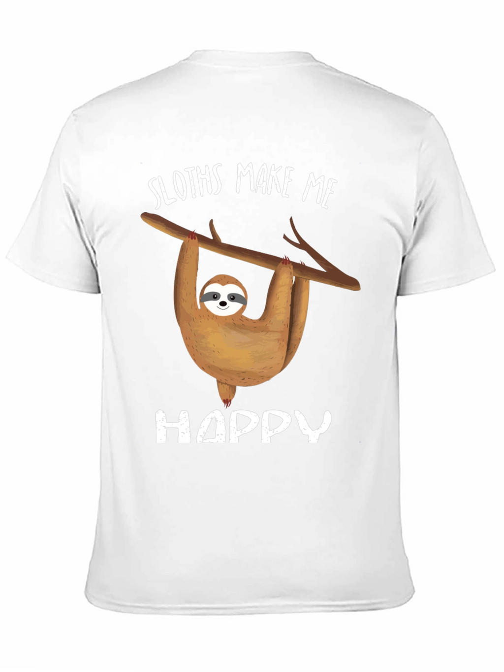 Sloth Graphic Tee - Sloths Make Me Happy Design