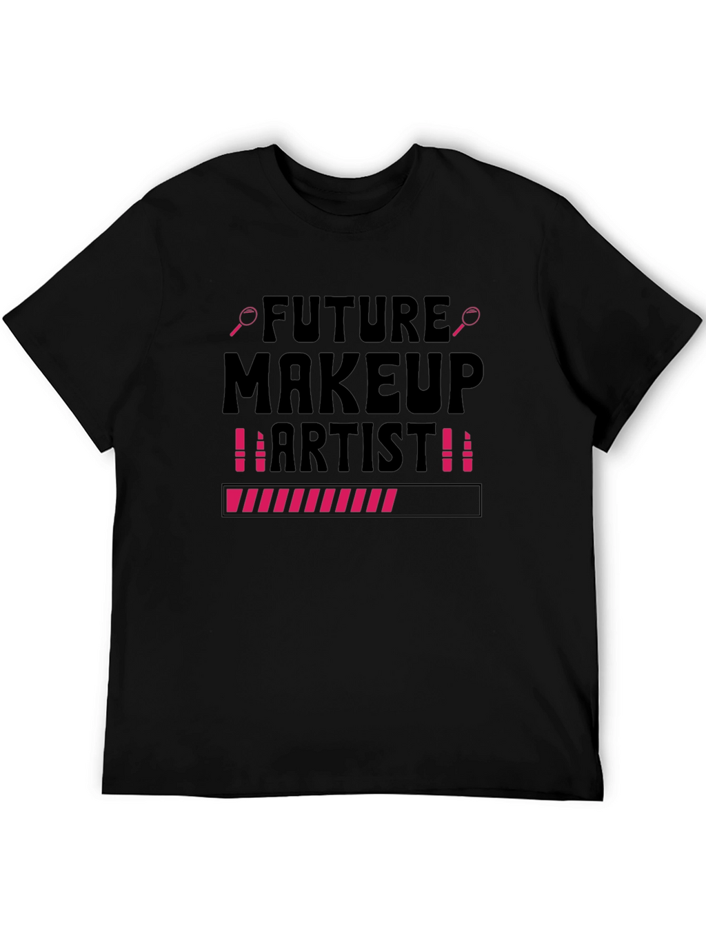 Future Makeup Artist T-Shirt Beauty Loading Tee