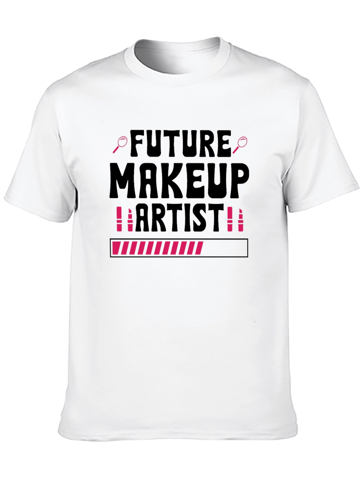 Future Makeup Artist T-Shirt Beauty Loading Tee