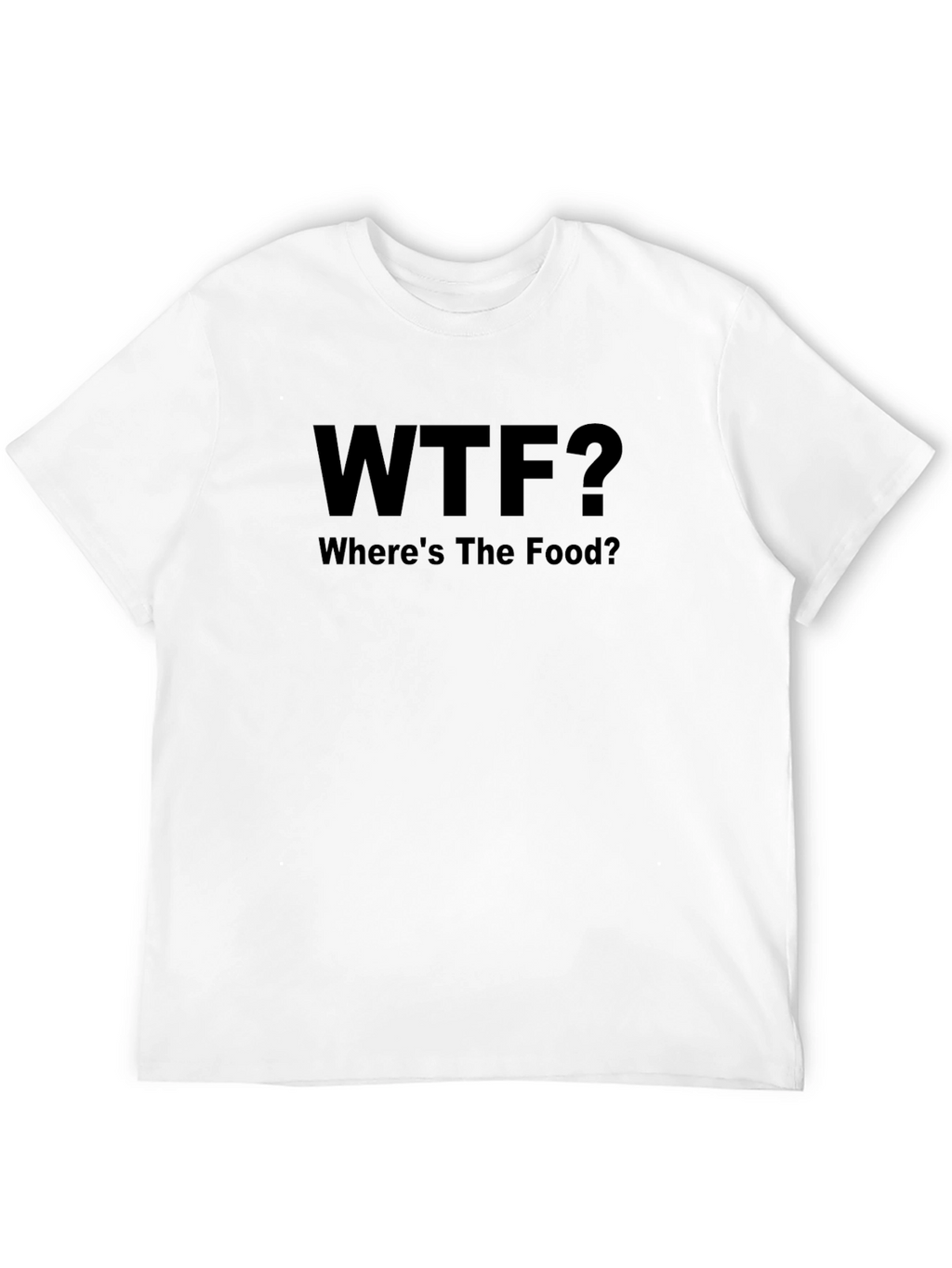 WTF Wheres the Food? Black Graphic T-Shirt