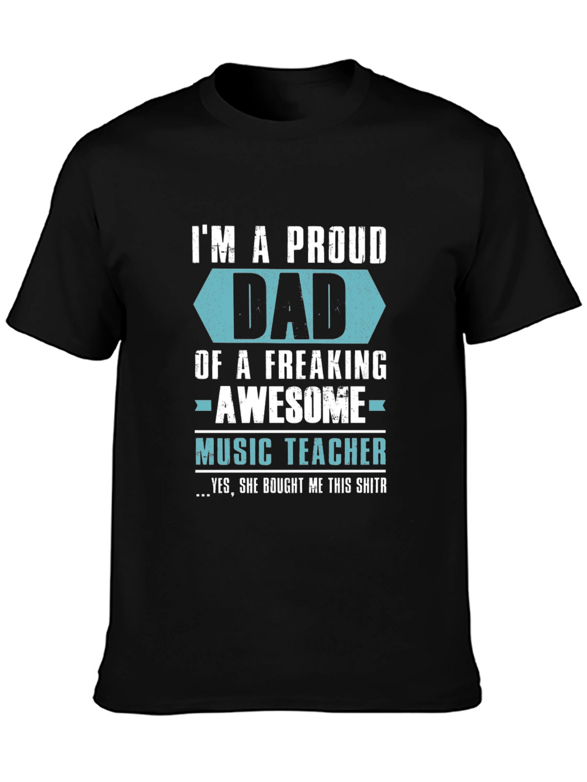 Proud Dad of Awesome Music Teacher Graphic T-Shirt