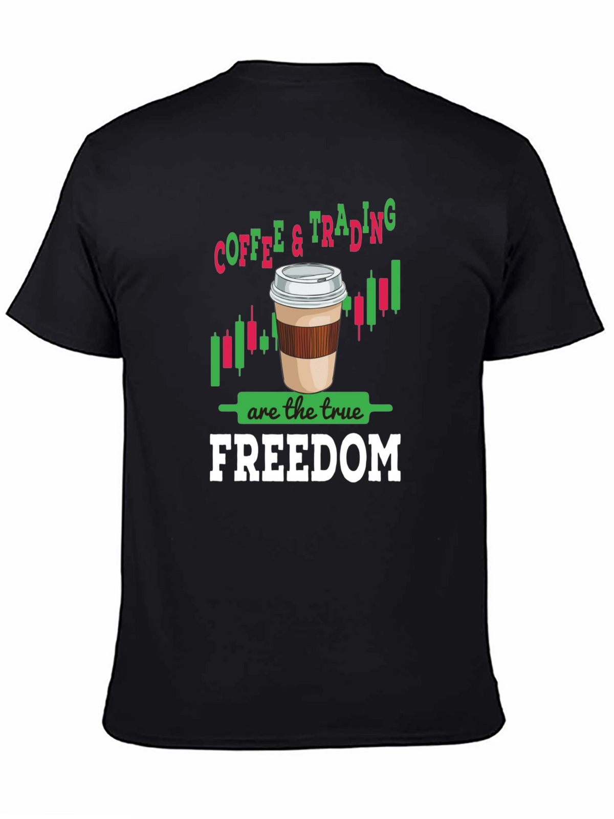 Coffee & Trading Freedom Graphic Tee