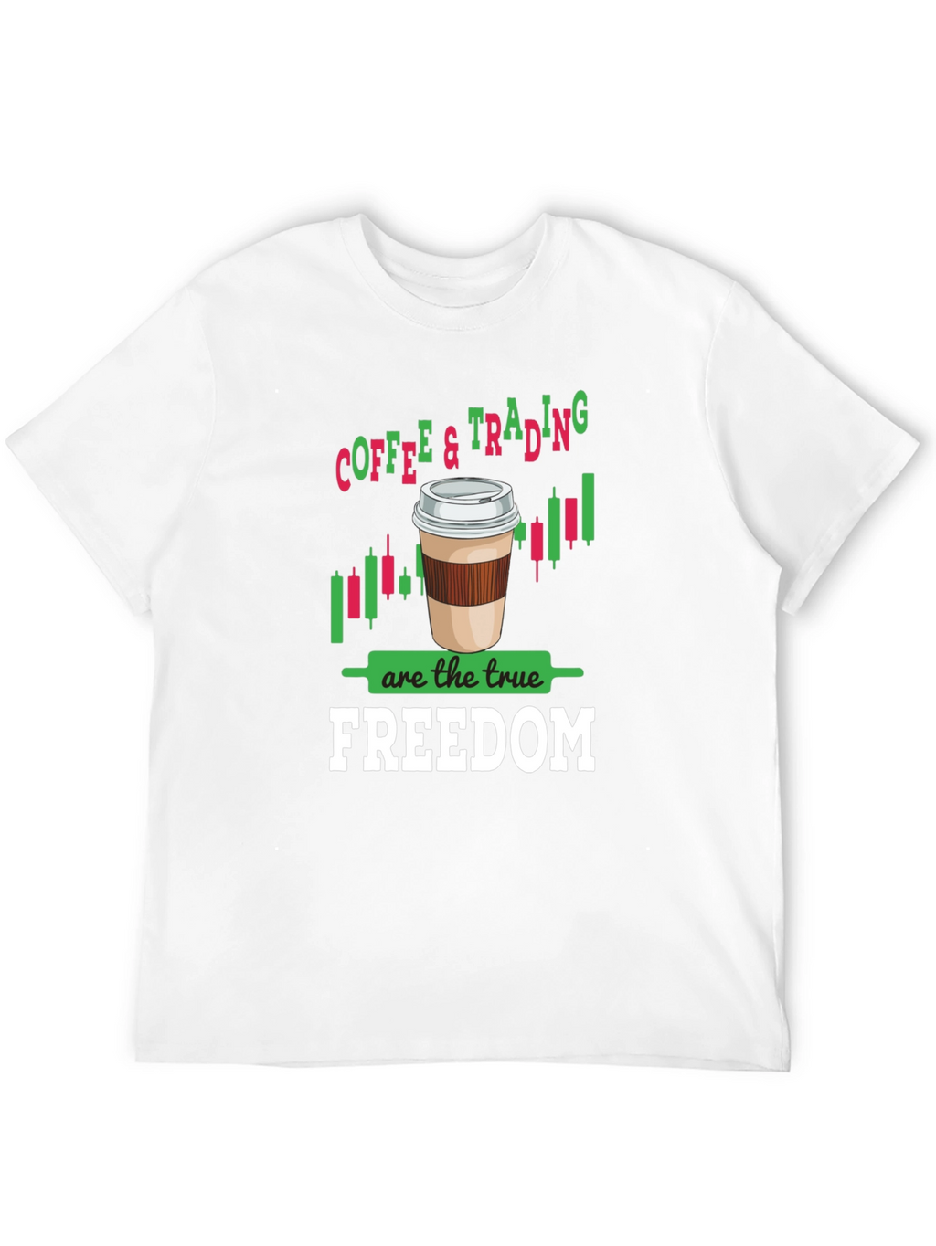 Coffee & Trading Freedom Graphic Tee