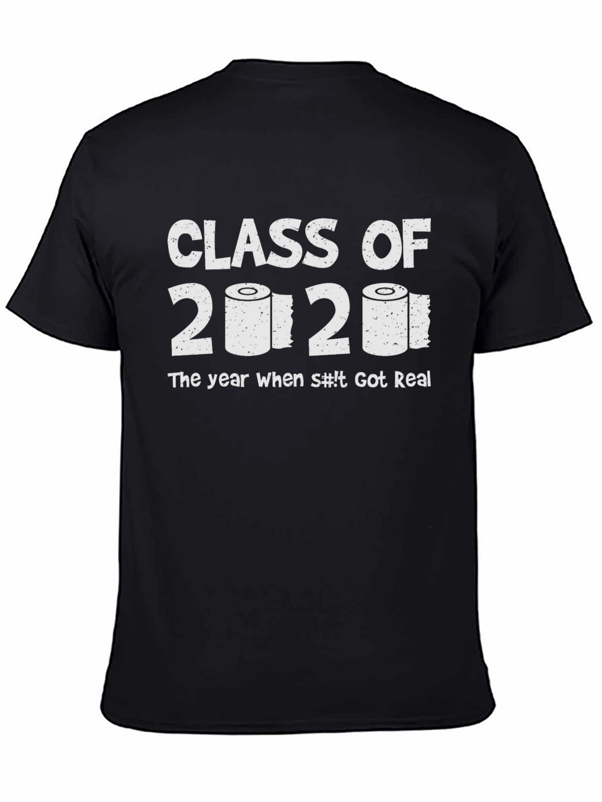 Class of 2020 Toilet Paper T-Shirt