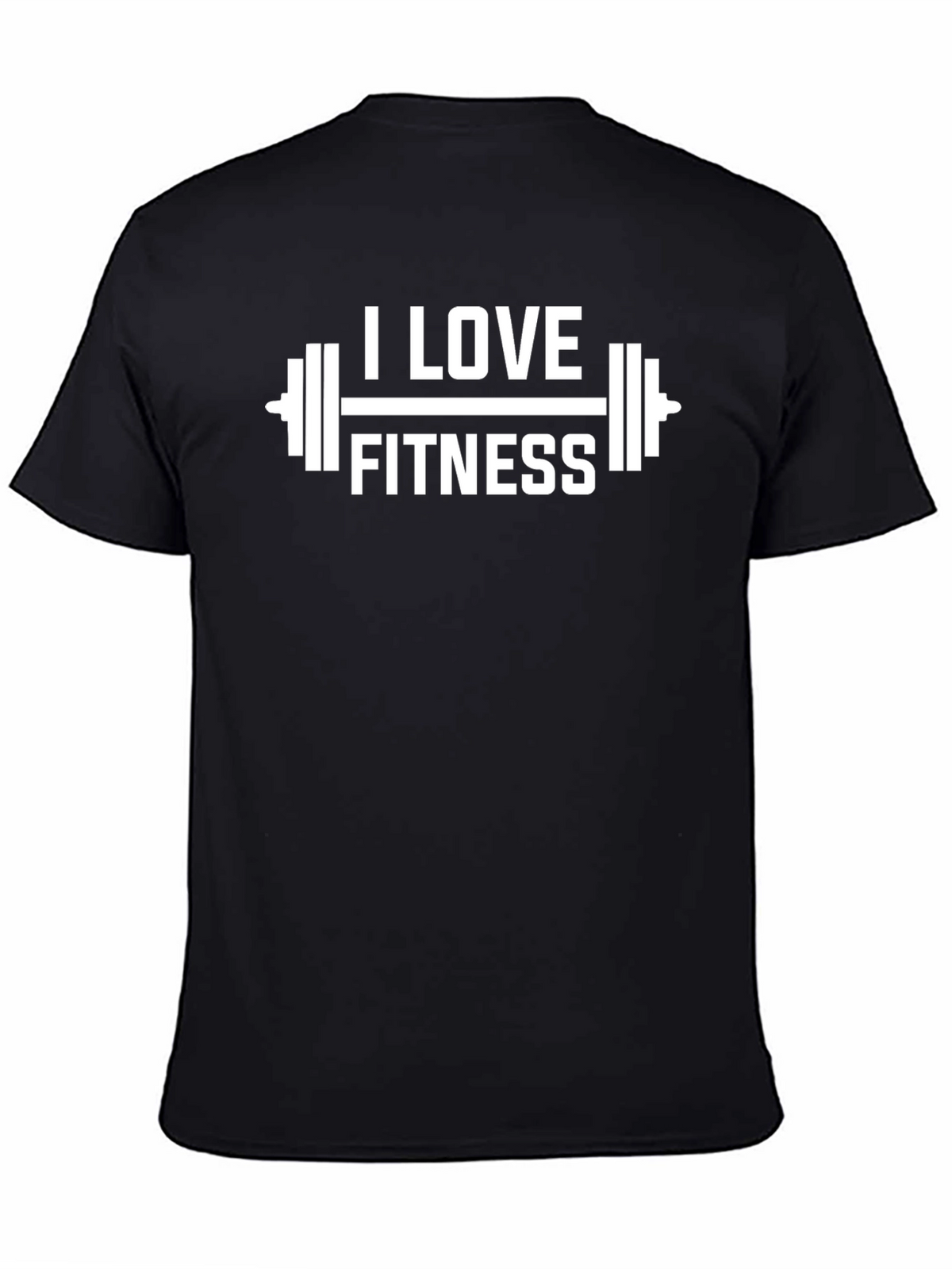 I Love Fitness Graphic T-Shirt - Workout Tee