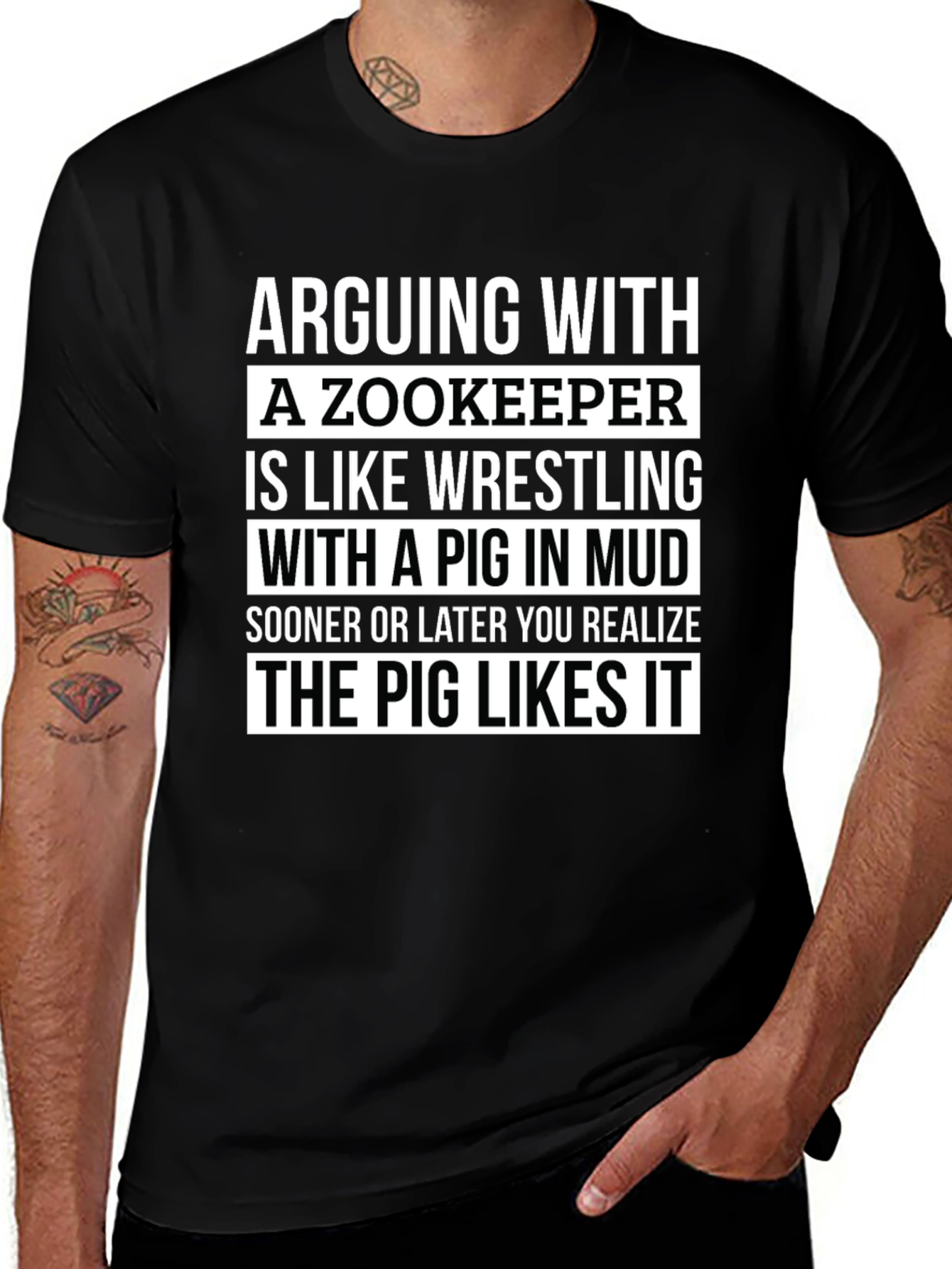 Zookeeper Pig Mud Wrestling Slogan T-Shirt