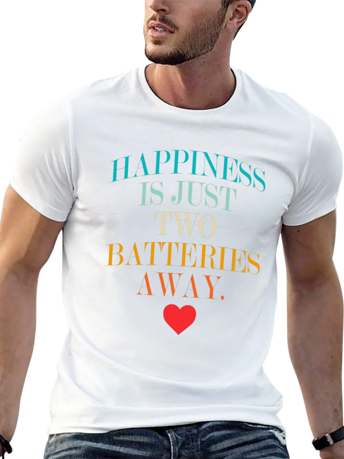 Happiness is Two Batteries Away Graphic T-Shirt