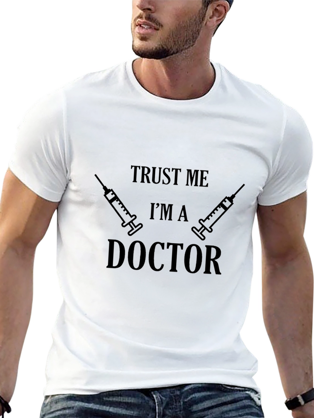 Trust Me Im A Doctor Graphic Tee