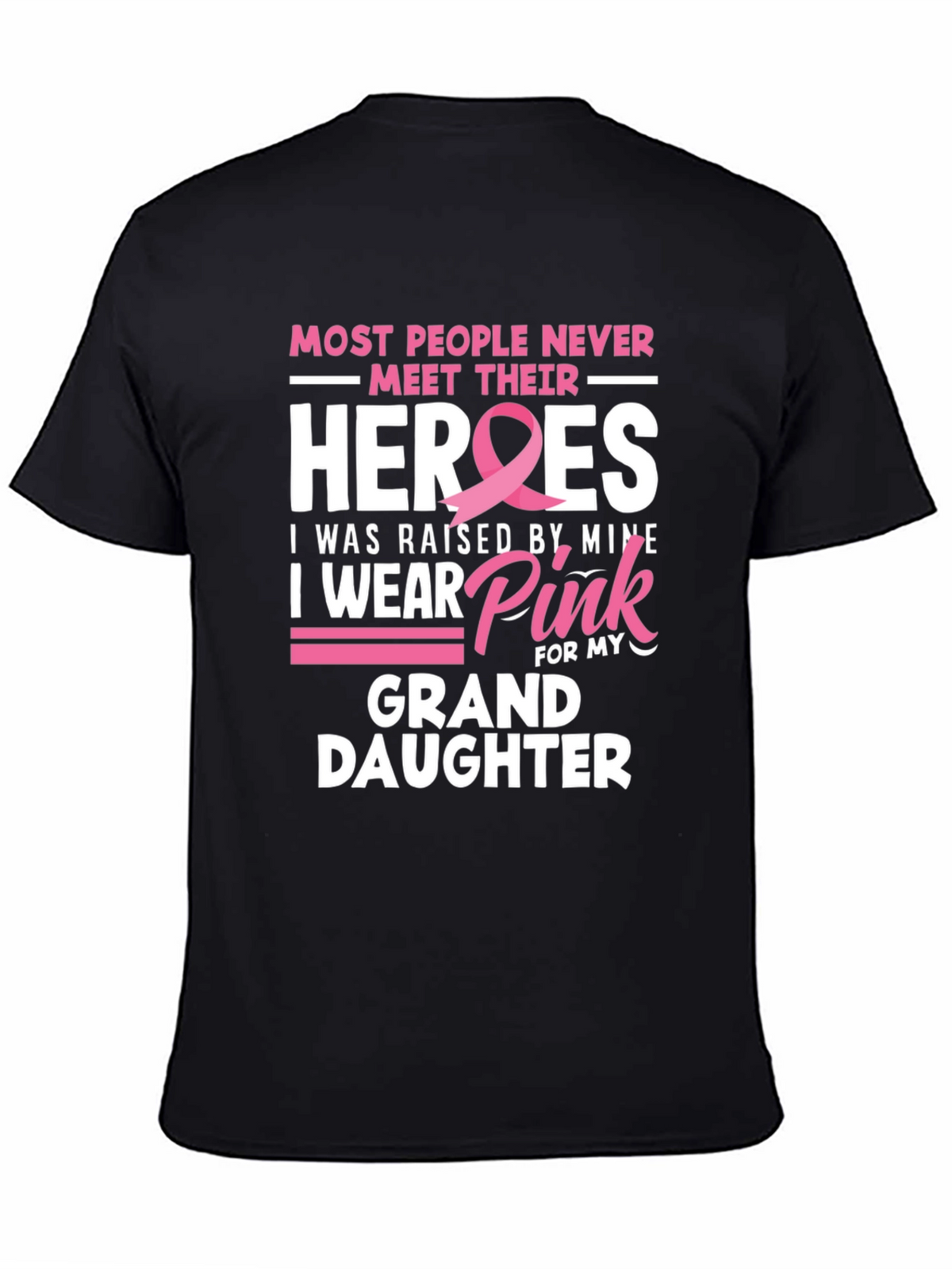 Heroes Granddaughter Pink Ribbon T-Shirt