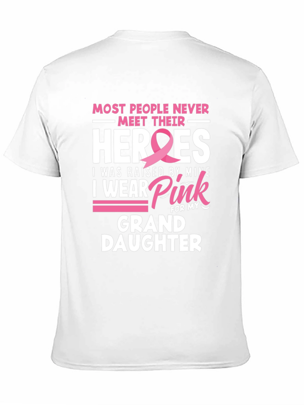 Heroes Granddaughter Pink Ribbon T-Shirt