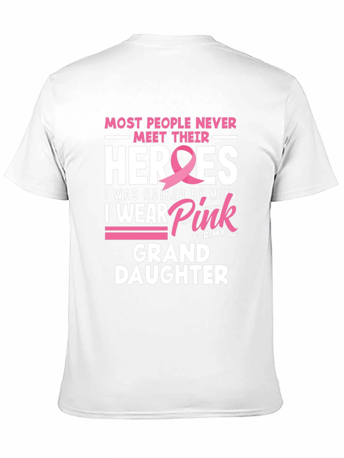 Heroes Granddaughter Pink Ribbon T-Shirt