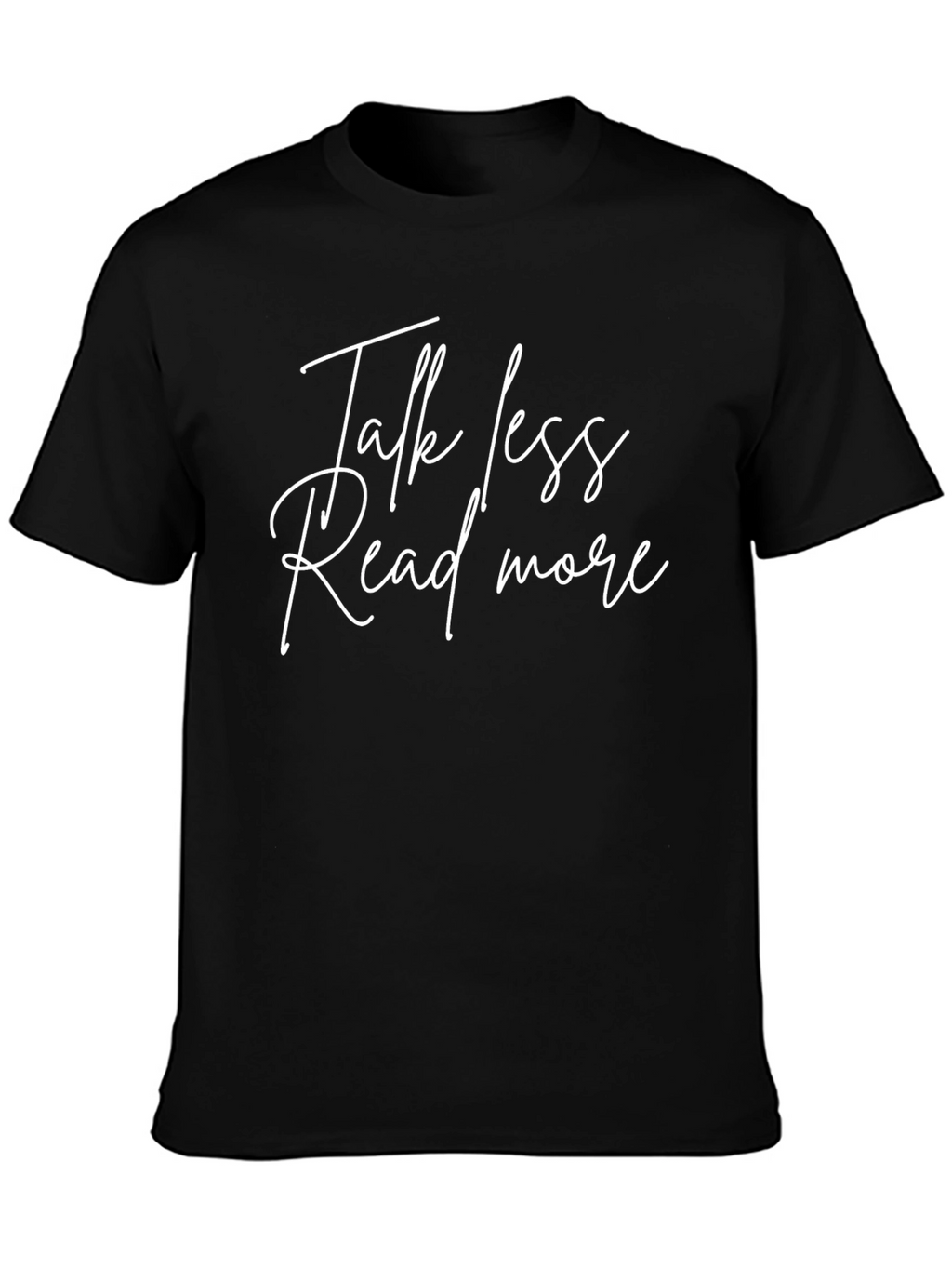 Talk Less Read More Graphic Tee