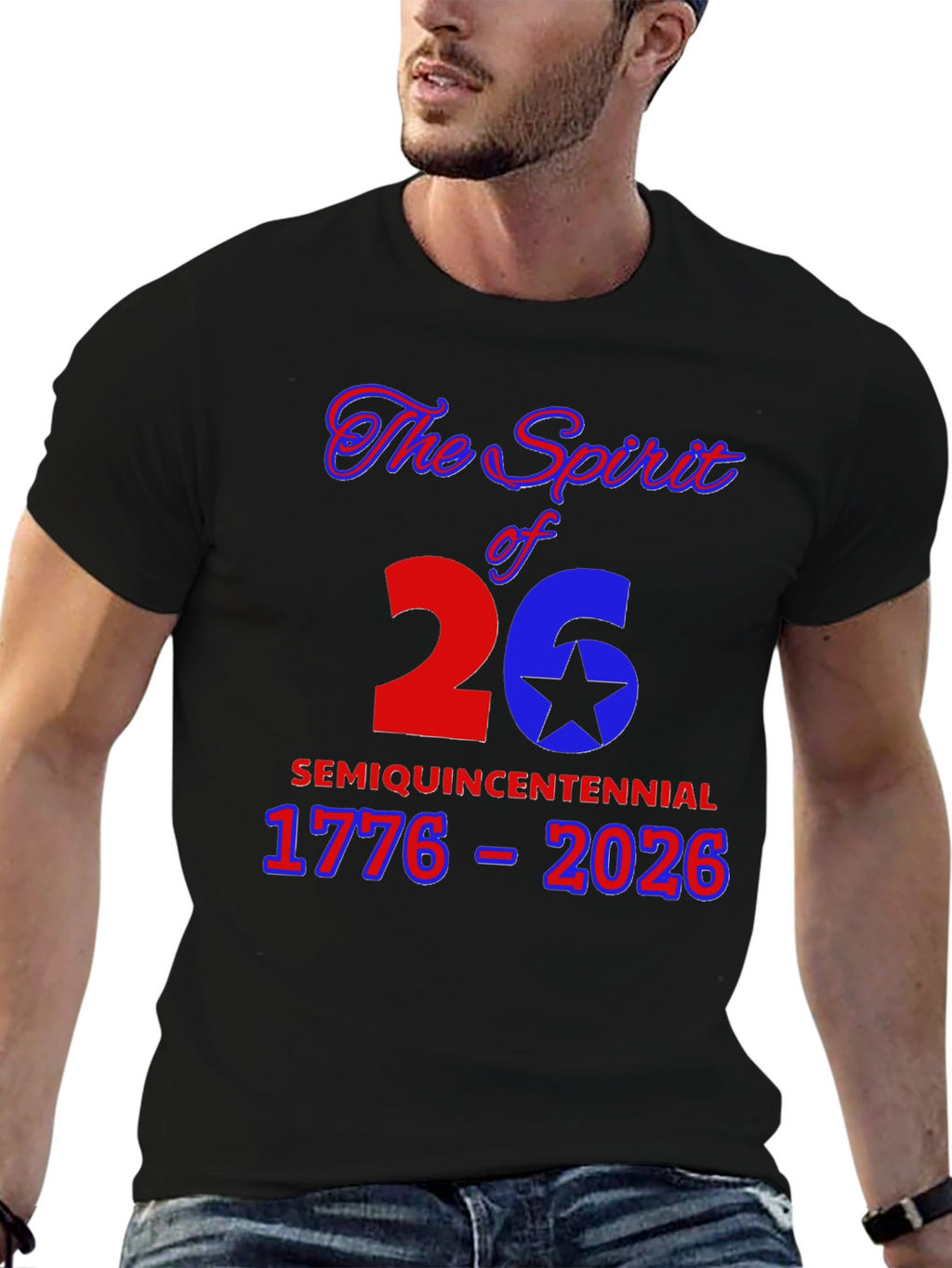 Spirit of 26 Semiquincentennial T-Shirt