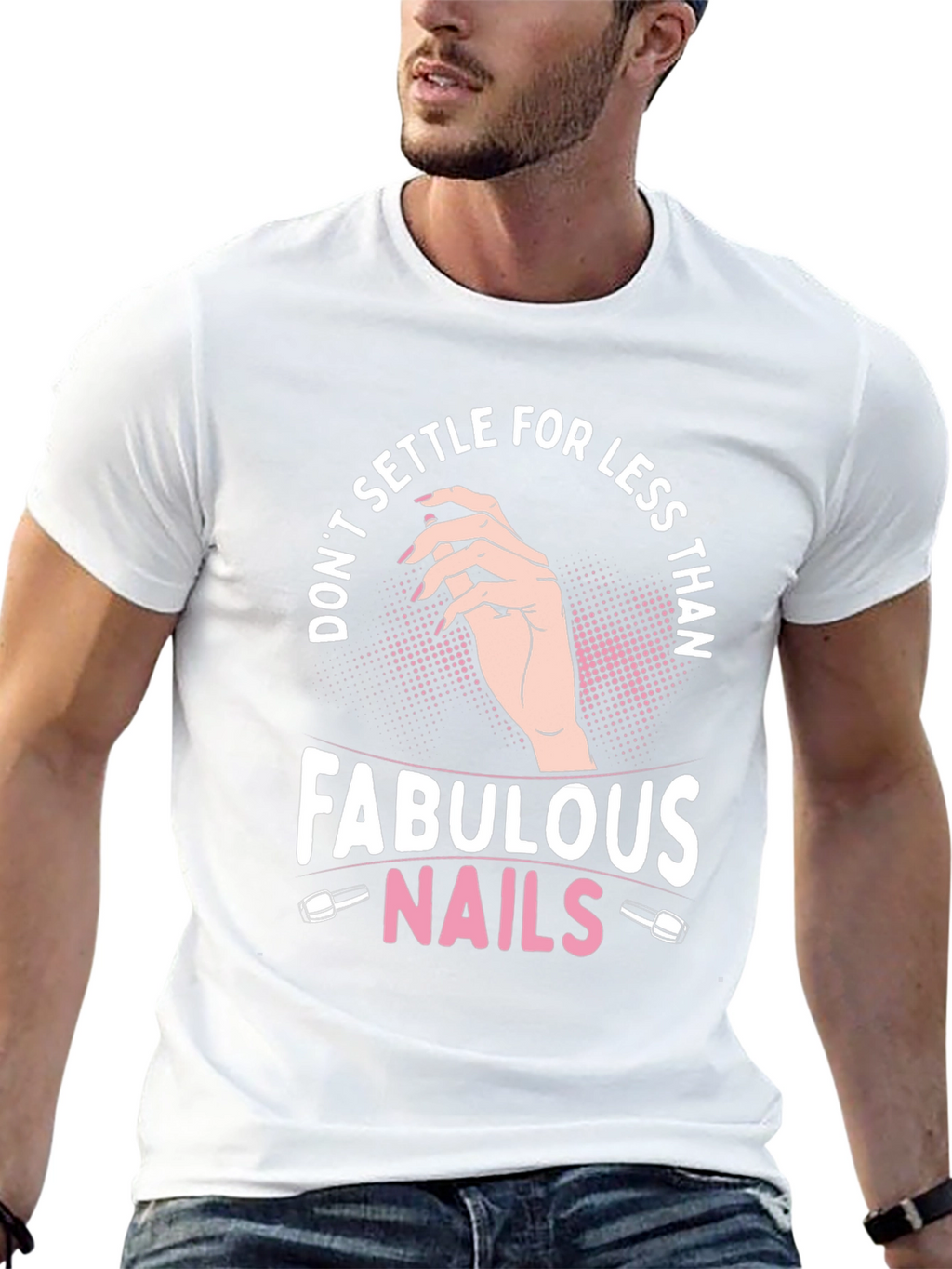 Fabulous Nails Graphic Tee - Dont Settle