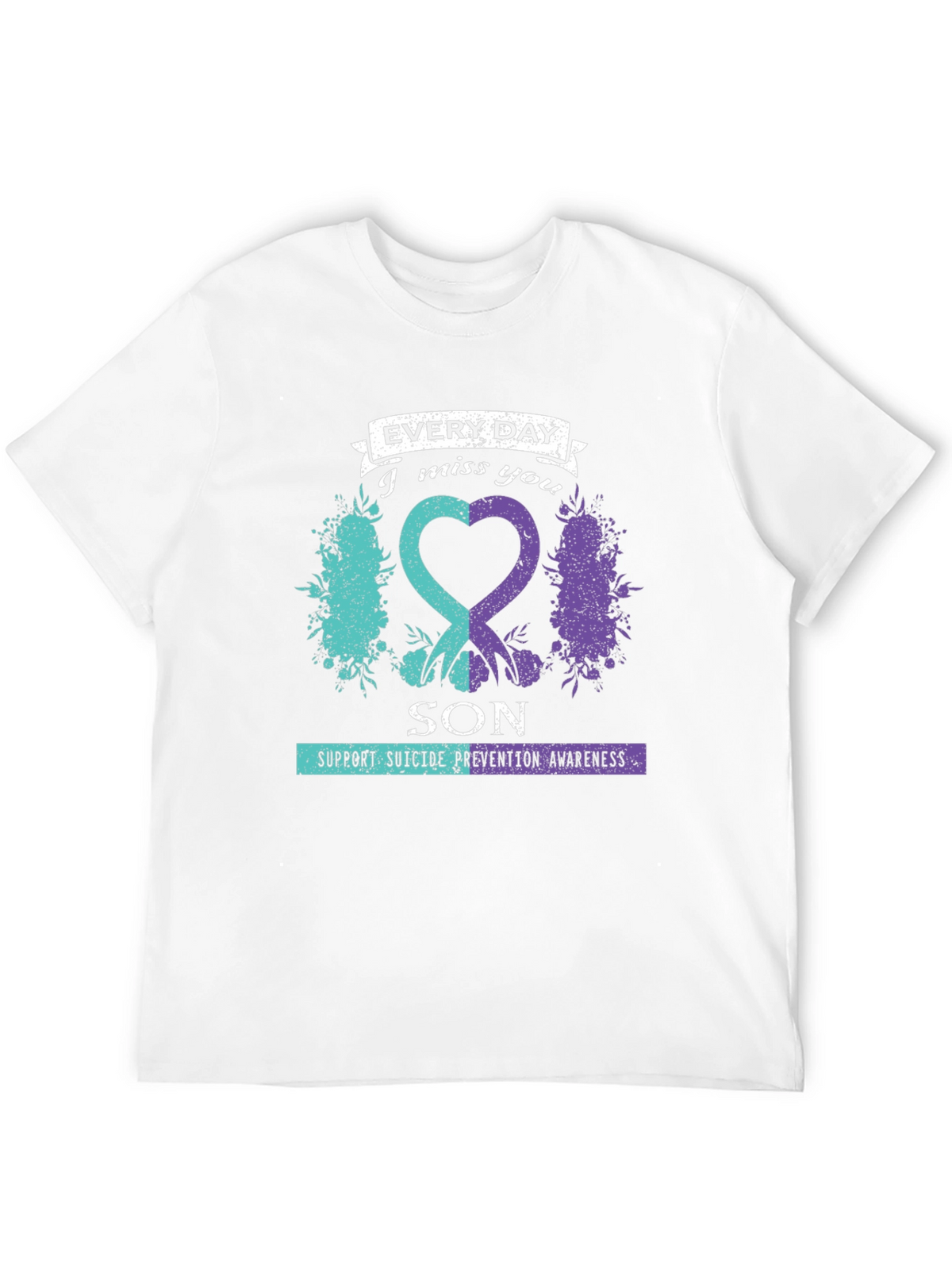 Everyday I Miss You Son Suicide Prevention Awareness T-Shirt