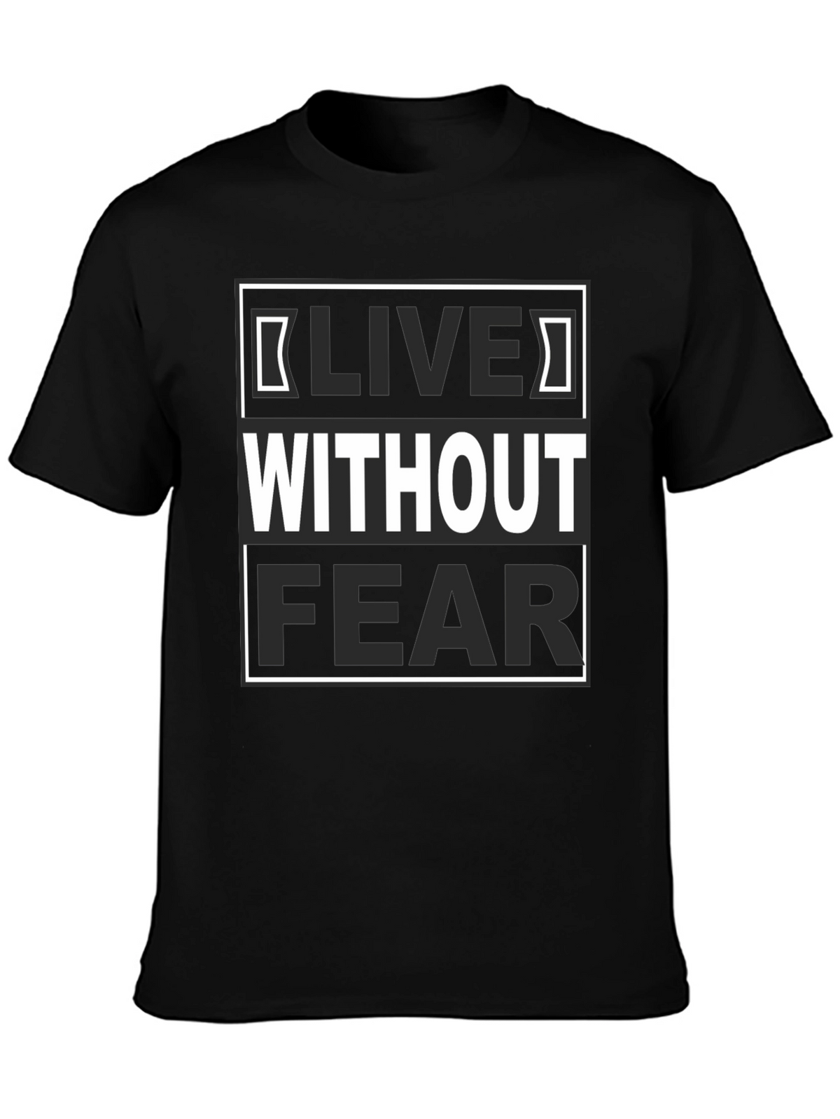 Live Without Fear Graphic Tee