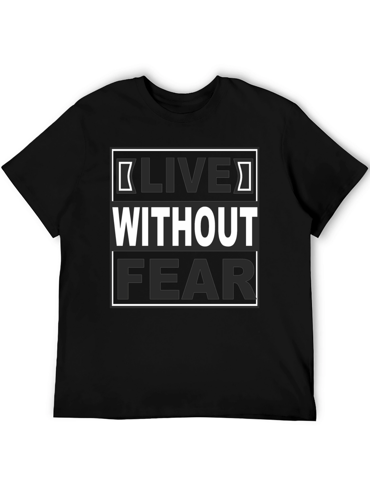 Live Without Fear Graphic Tee