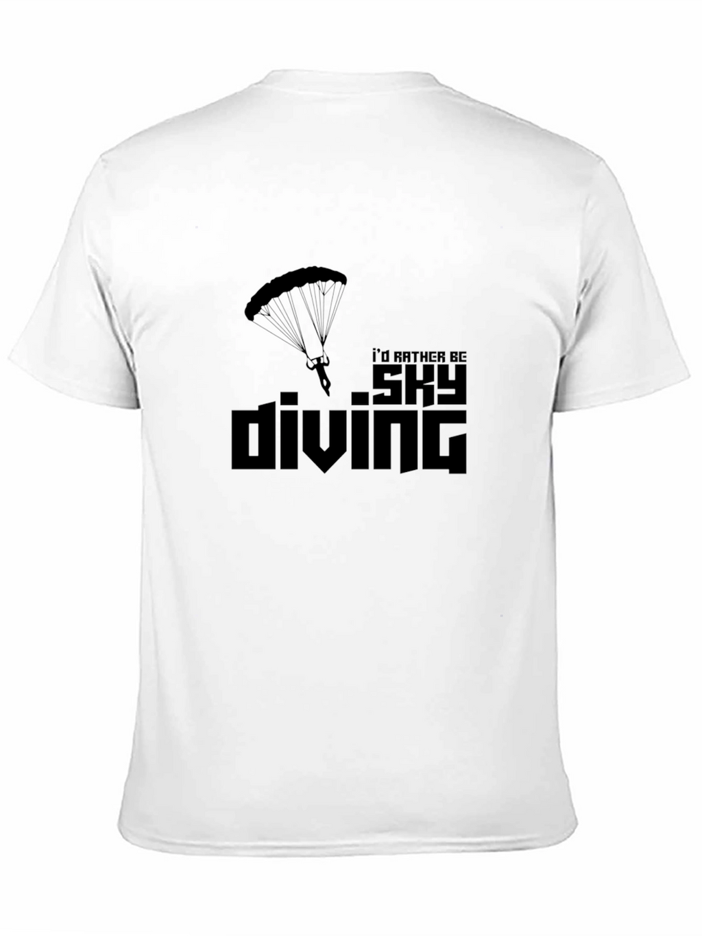 Skydiving T-Shirt - Id Rather Be Skydiving Black Tee