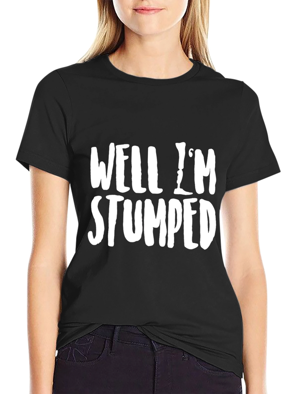 Well Im Stumped Funny Graphic T-Shirt