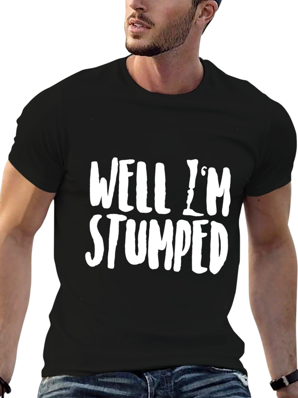 Well Im Stumped Funny Graphic T-Shirt