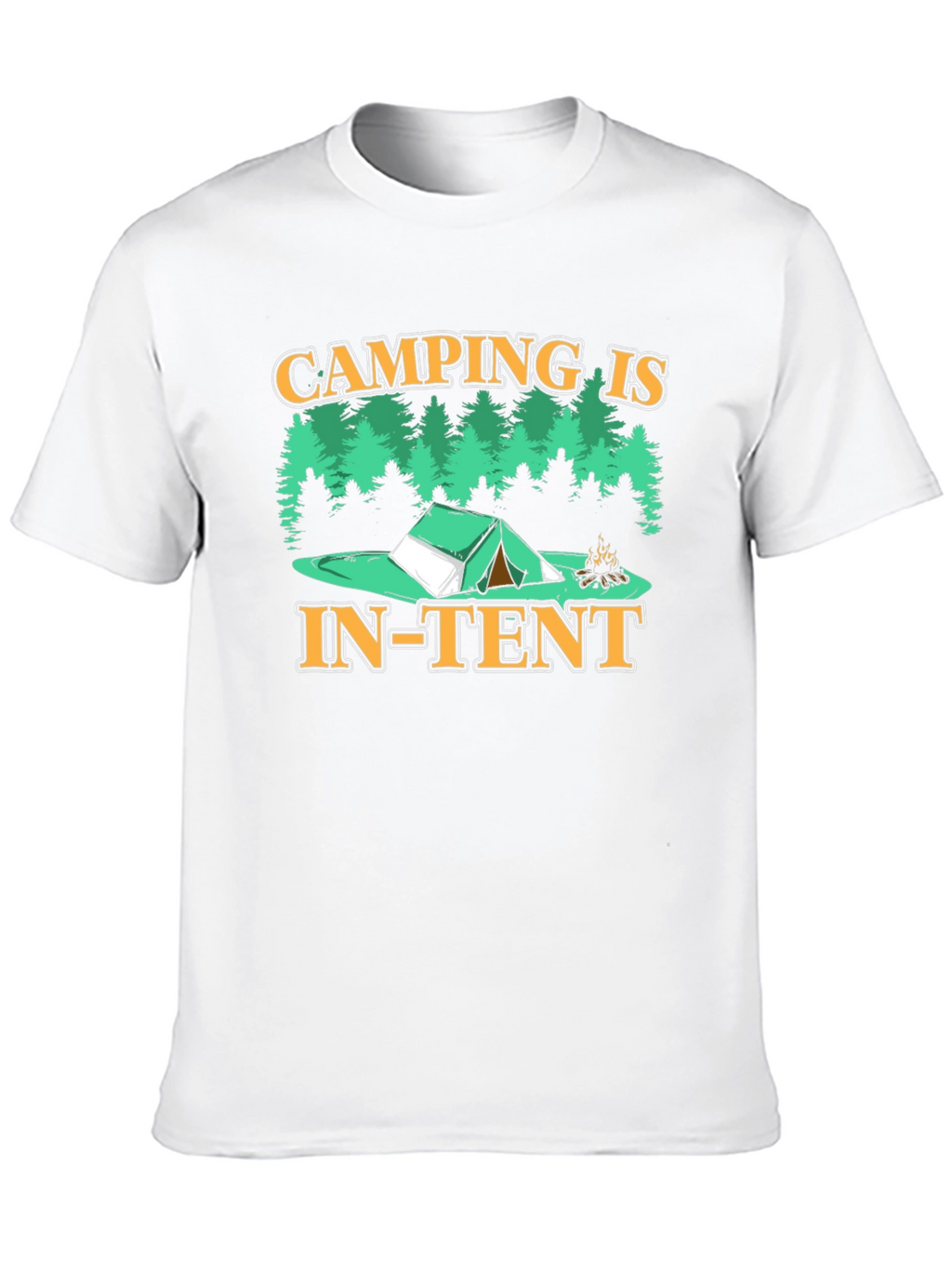 Camping is In-Tent T-Shirt