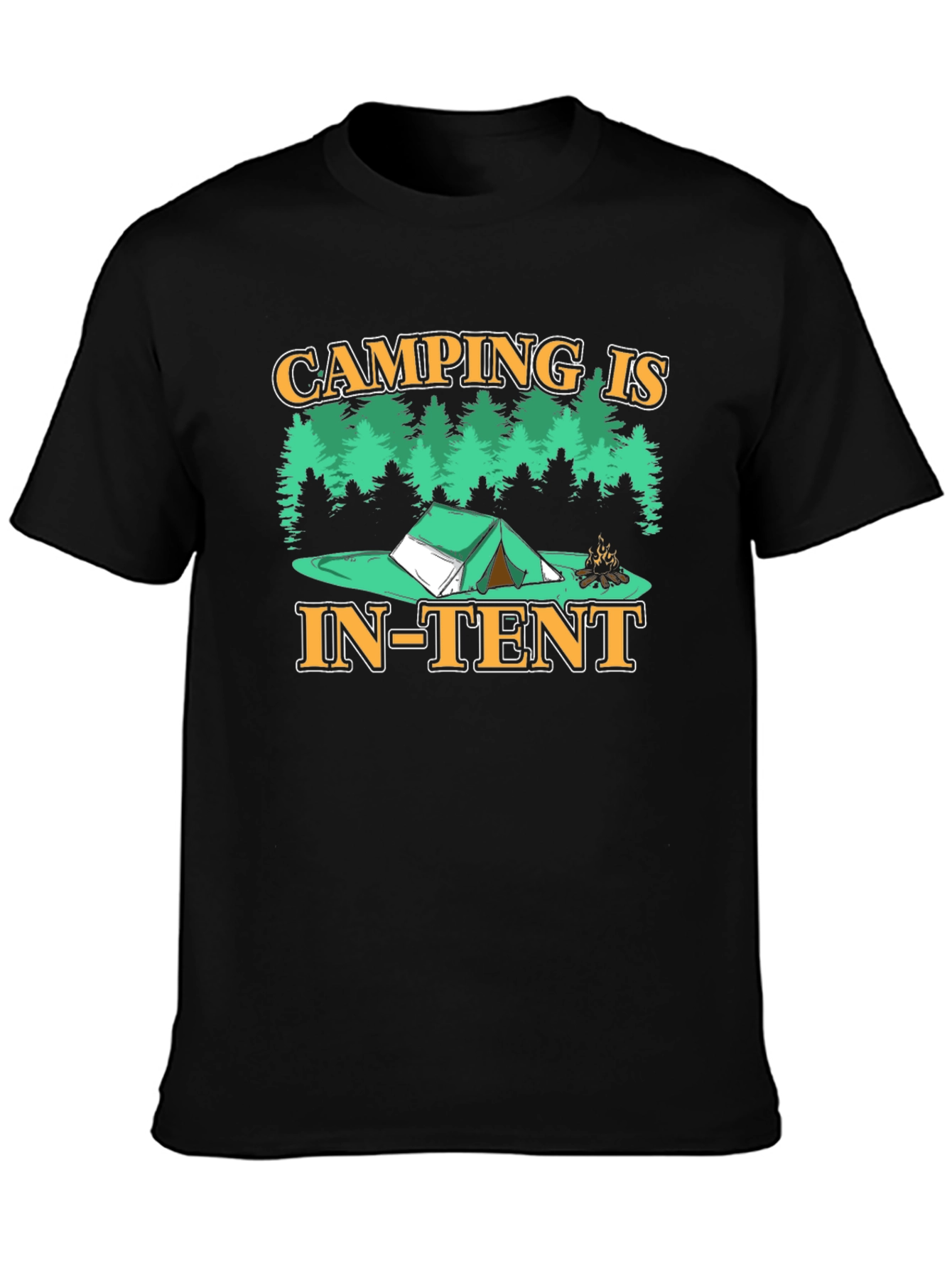 Camping is In-Tent T-Shirt